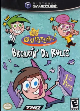 Fairly OddParents, The - Breakin' da Rules box cover front